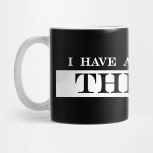 i have asked you thrice Mug